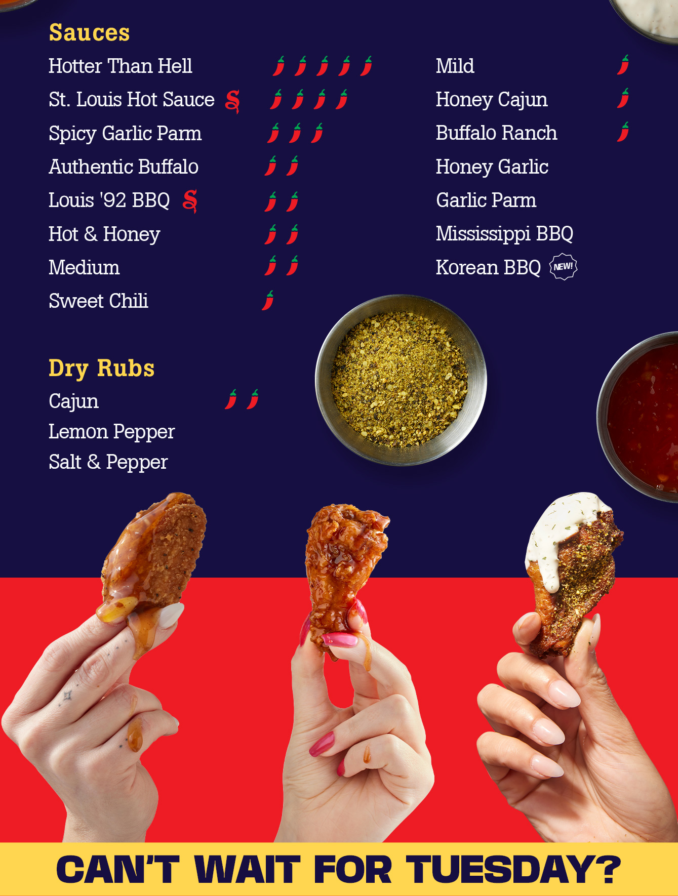 18 Sauces & Dry Rub flavours to choose from!