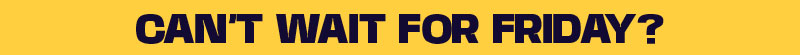 Web-Half Price Wine Evergreen-Landing Page_Mobile_Cant Wait Can't wait for Friday?